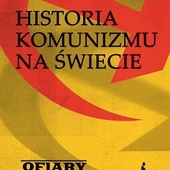 Thierry Wolton Historia komunizmu  na świecie. Ofiary Wydawnictwo Literackie Kraków 2023 ss. 1152 