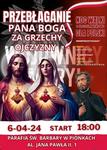 W sobotę noc walki o błogosławieństwo dla Polski
