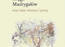 Philippe Jaccottet Ostatnia księga Madrygałów  PIW Warszawa 2023 ss. 100 