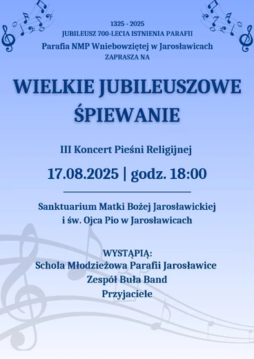 Odpust i wielkie jubileuszowe śpiewanie w Jarosławicach