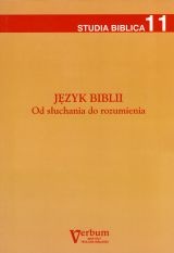 Język Biblii. Od słuchania do rozumienia