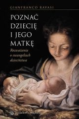 Poznać Dziecię i Jego Matkę