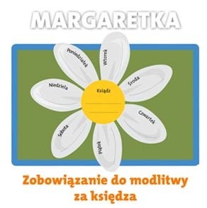 Margaretka - modlitwa za kapłana