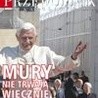 Mury nie trwają wiecznie