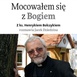 Mocowałem się z Bogiem