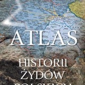 Ukazał się "Atlas historii polskich Żydów"