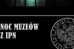 Noc muzeów w IPN