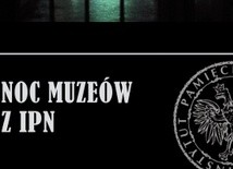 Noc muzeów w IPN