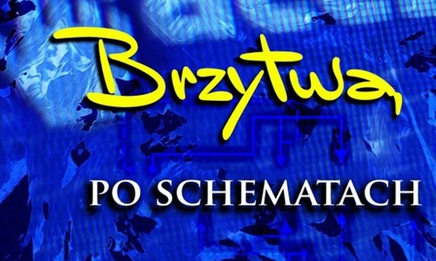 Brzytwą po schematach   
