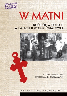 "W matni" - Kościół w latach II wojny światowej