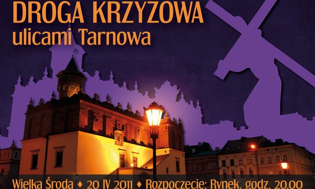 Tarnów: Droga Krzyżowa w Wielką Środę