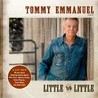 Tommy Emmanuel, Little By Little, Sony 2011