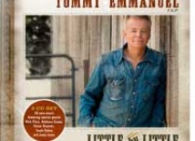 Tommy Emmanuel, Little By Little, Sony 2011