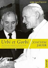 Joachim Jauer, Urbi et Gorbi, Akcent, Warszawa 2011 ss. 340