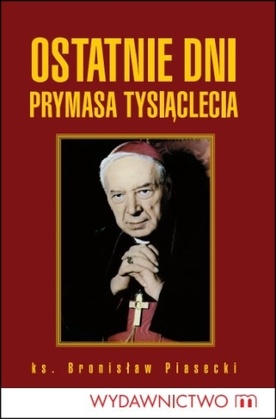 Prymas Polski po zamachu na papieża