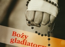 Boży gladiatorzy