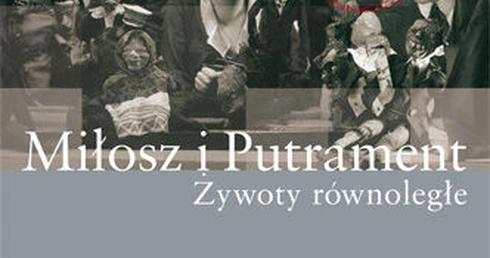 Ukazała się książka o Miłoszu i Putramencie