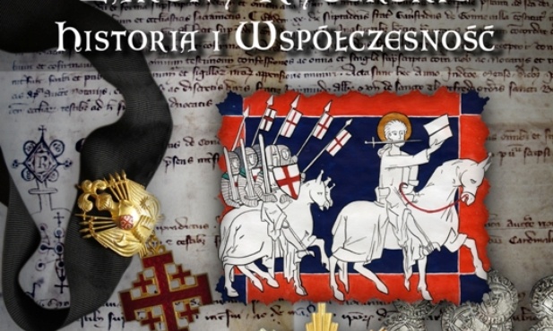 Zakony rycerskie wczoraj i dziś