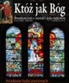 Któż jak Bóg 4/2011