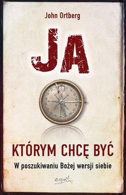 Ja, którym chcę być