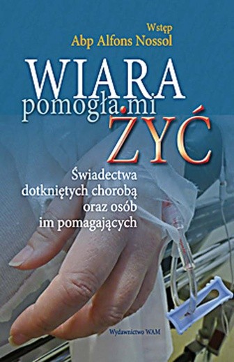 Wiara pomogła mi żyć, oprac. Józef Tarnawa SJ, WAM, Kraków 2009, s. 336