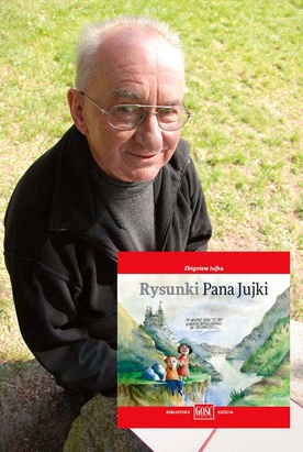 Zbigniew Jujka, Rysunki Pana Jujki, Biblioteka Gościa Katowice 2009 s. 96