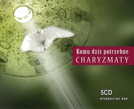 Praca zbiorowa. Komu dziś potrzebne charyzmaty WAM 2009