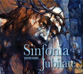 Gedymin Grubba Sinfonia Jubilate Media SKOK 2009