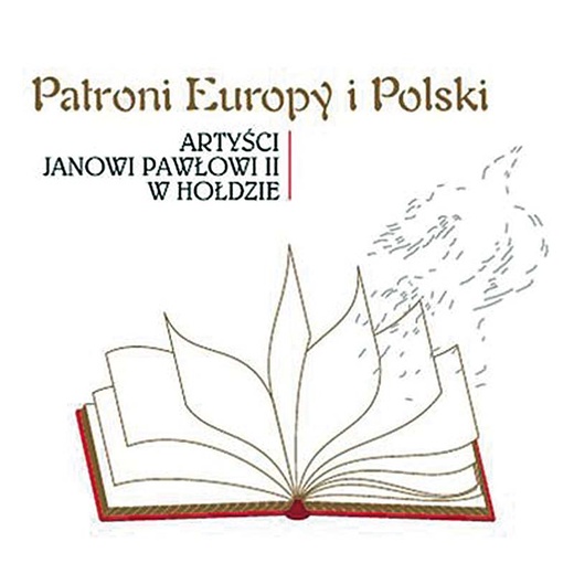 Różni wykonawcy, Patroni Europy i Polski