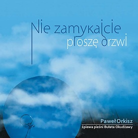 Orkisz śpiewa Okudżawę