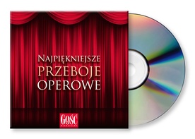 Najpiękniejsze przeboje operowe w GN