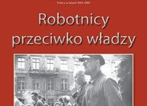 Robotnicy  przeciwko władzy