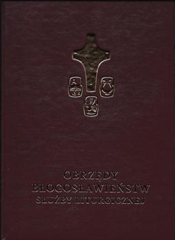 Obrzędy błogosławieństw służby liturgicznej