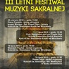 III Letni Festiwal Muzyki Sakralnej