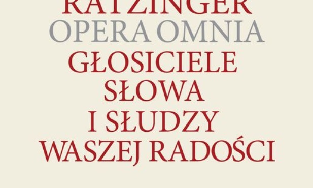 Ukazał się kolejny tom Dzieł Ratzingera