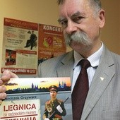   Franciszek Grzywacz jest wydawcą wielu publikacji poświęconych „radzieckiej Legnicy”