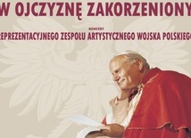 W Ojczyznę zakorzeniony