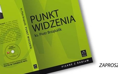 "Punkt widzenia" ks. Piotra Brząkalika, Katowice, 24 stycznia