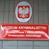 Muzeum Kryminalistyki znajduje się na pierwszym piętrze budynku Wydziału Prawa i Administracji w kampusie Uniwersytetu Gdańskiego