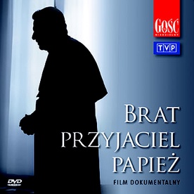 GN: "Brat, przyjaciel, papież" na DVD