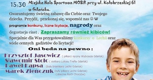 Turniej organizowany jest na rzecz dzieci z Gdańskich Domów dla Dzieci