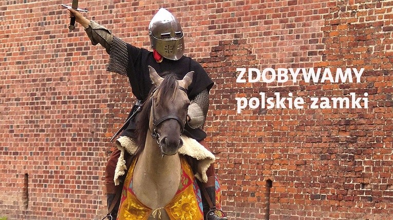 Zdobywamy polskie zamki