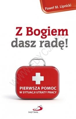 Z Bogiem dasz radę!