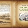 Okładka publikacji o niedomickim szkolnictwie