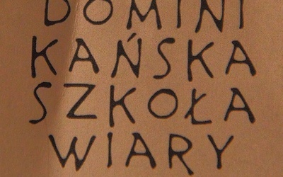 Dominikańska Szkoła Wiary 