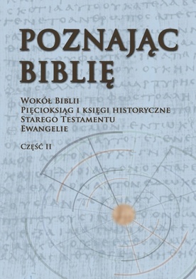 Poznając Biblię. Część II