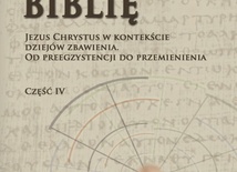 Poznając Biblię. Część IV