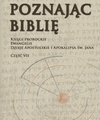 Poznając Biblię. Część VII