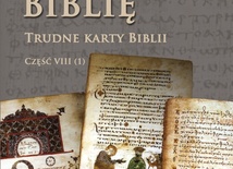 Trudne karty Biblii. Część I 