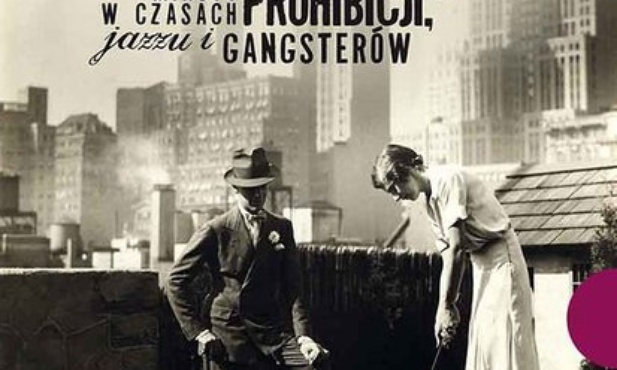 Nowy Jork w czasach prohibicji